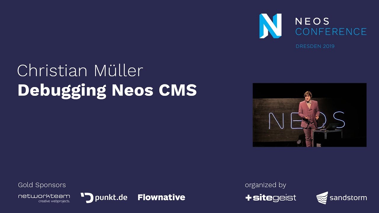 Neos Con 2019 | Christian Müller: Debugging Neos CMS