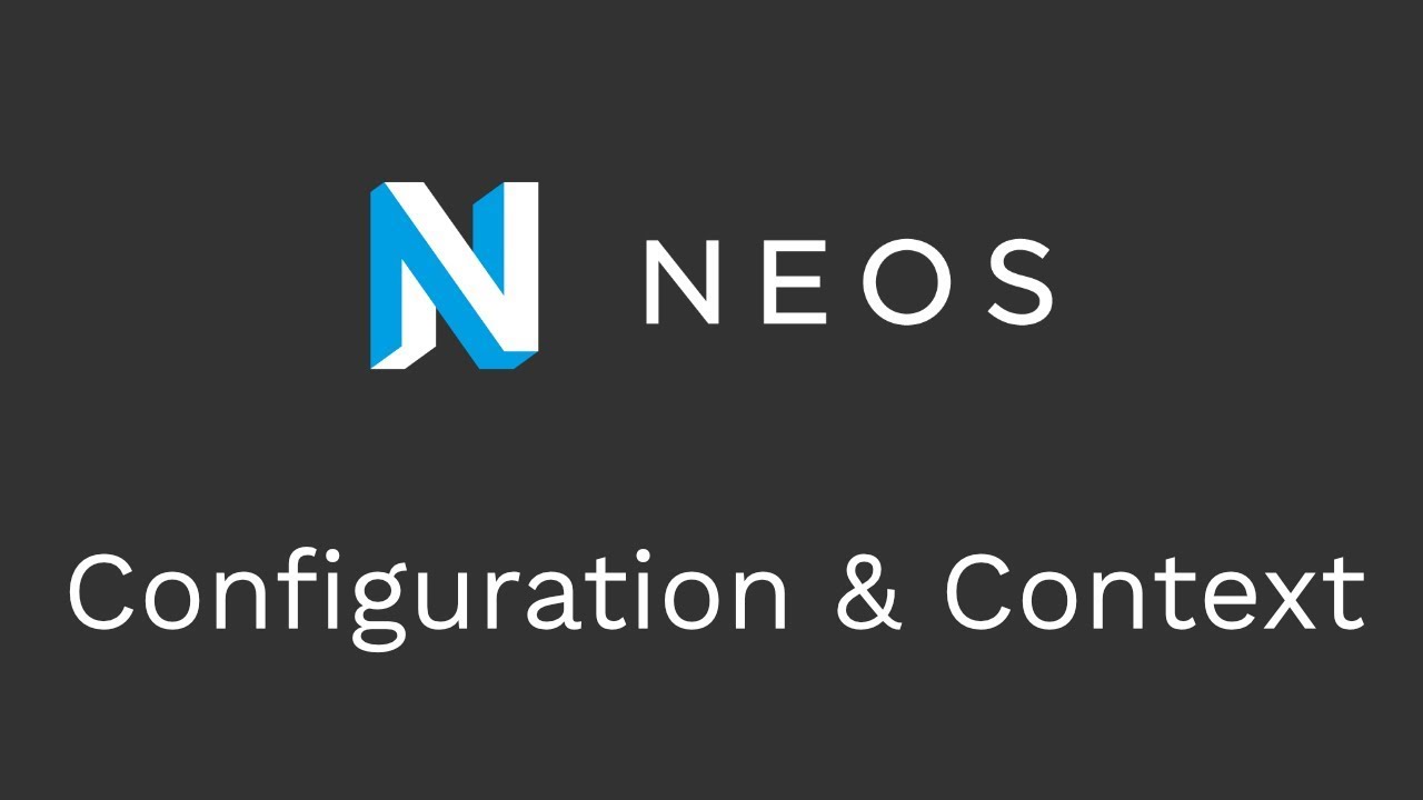 Neos Tutorial - Application Contexts & Configuration